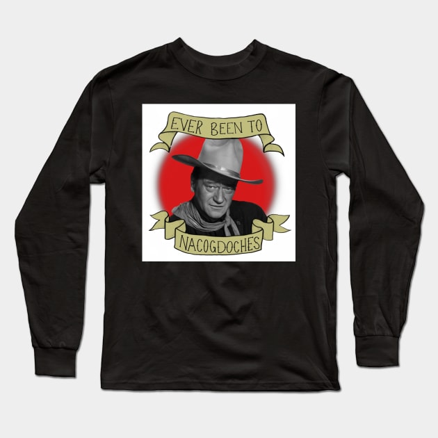 John_Wayne Long Sleeve T-Shirt by Anung